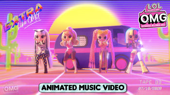 L.O.L. Surprise! O.M.G. Dolls | NEW Extra (Like O.M.G.) Official Animated Music Video