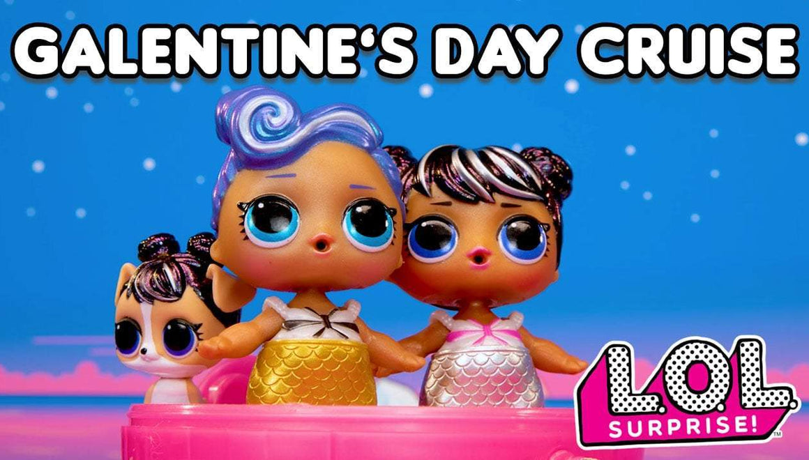 L.O.L. Surprise! Galentine's Day Cruise Stop Motion