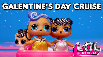 L.O.L. Surprise! Galentine's Day Cruise Stop Motion