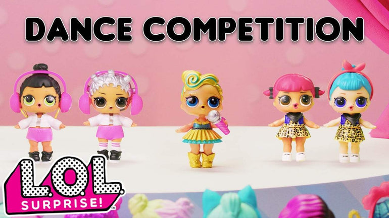 L.O.L. Surprise! Stop Motion Dance Competition