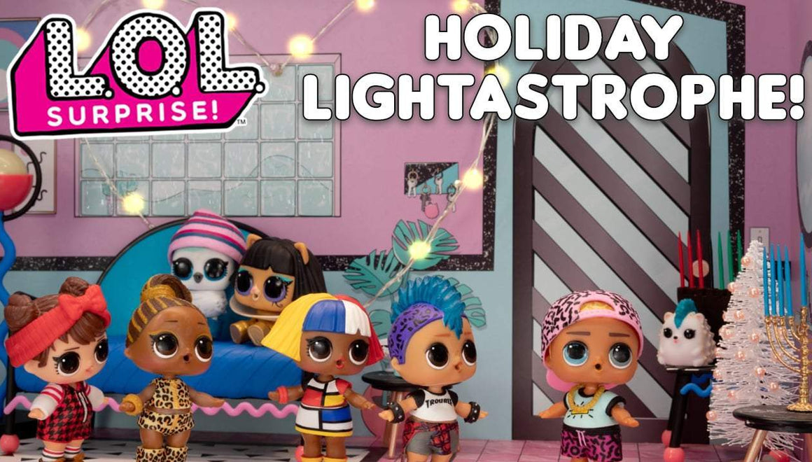 L.O.L. Surprise! Holiday Lightastrophe Stop Motion